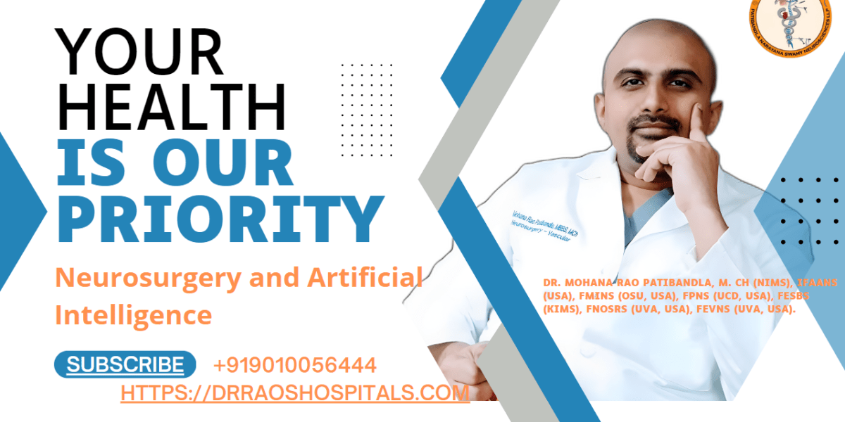 Neurosurgery and Artificial Intelligence at Dr. Rao’s Hospital