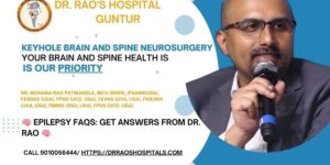 FAQ of Epilepsy by the Best Epilepsy Surgeon, Dr. Rao