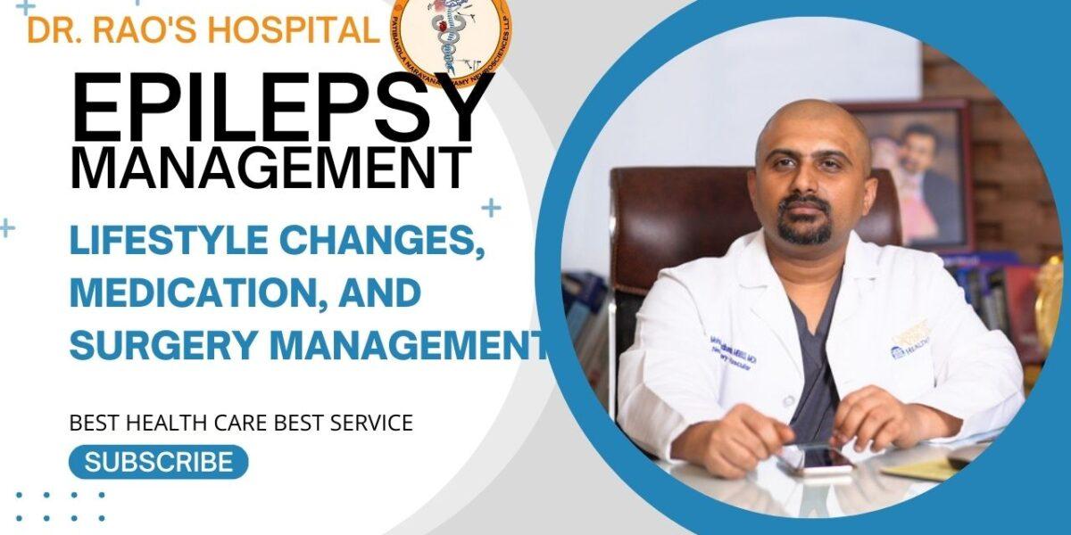 Epilepsy Demystified: Expert Perspectives from Dr. Rao’s Hospital