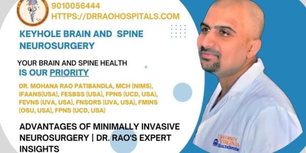 Advantages of Minimally Invasive Neurosurgery | Dr. Rao’s Hospital