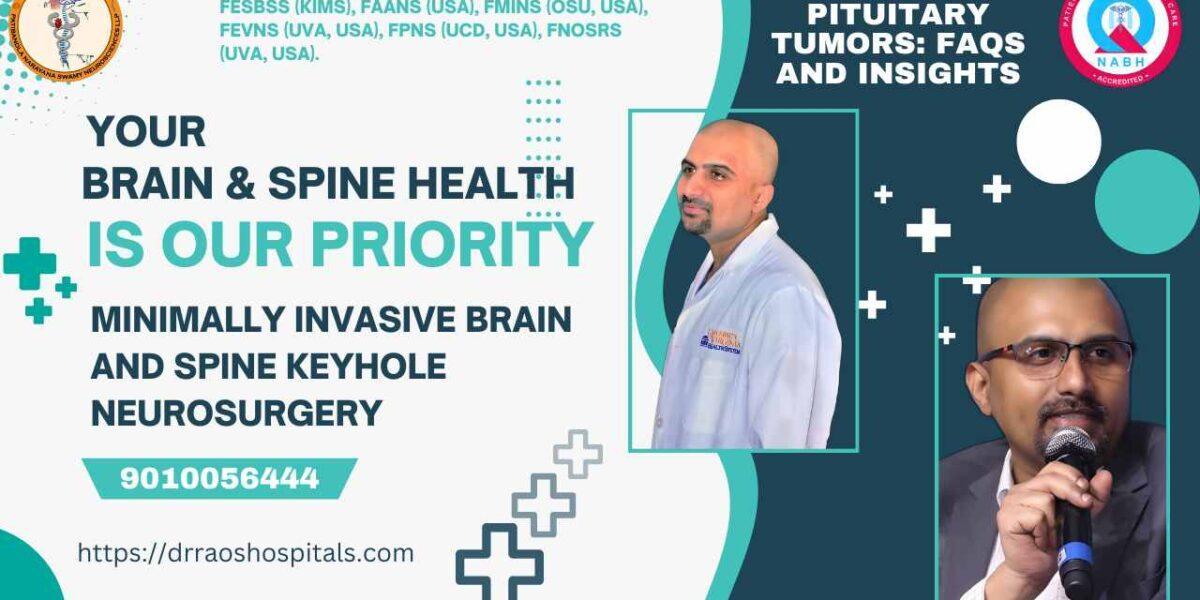 Exploring Pituitary Tumors by Dr. Rao, the best Endoscopic neurosurgeon