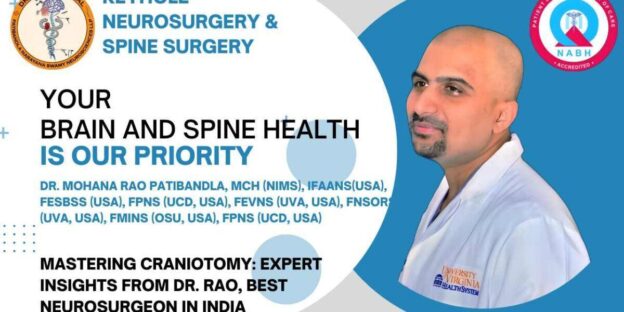 FAQs about craniotomy – the best neurosurgeon in India Dr. Rao