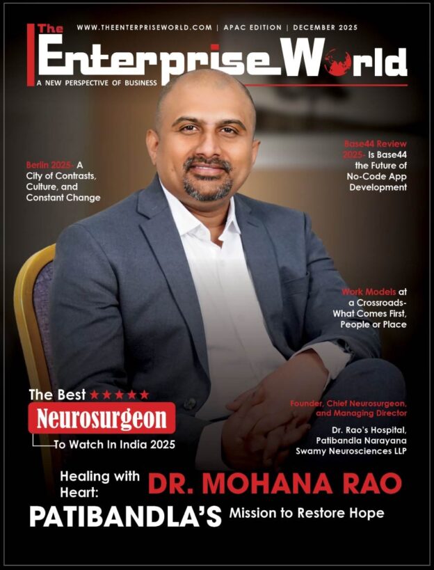Dr Mohana Rao Patibandla featured on The Enterprise World magazine cover as the best neurosurgeon to watch in India 2025