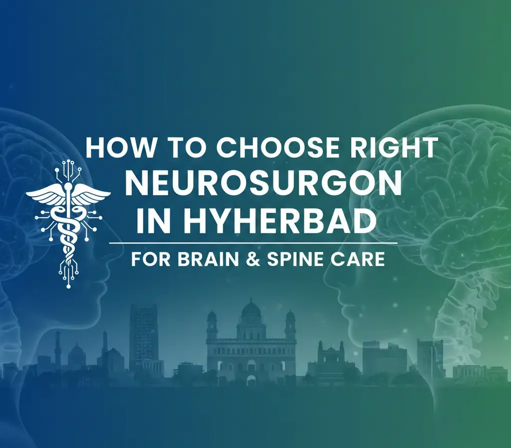 neurosurgeon in Hyderabad