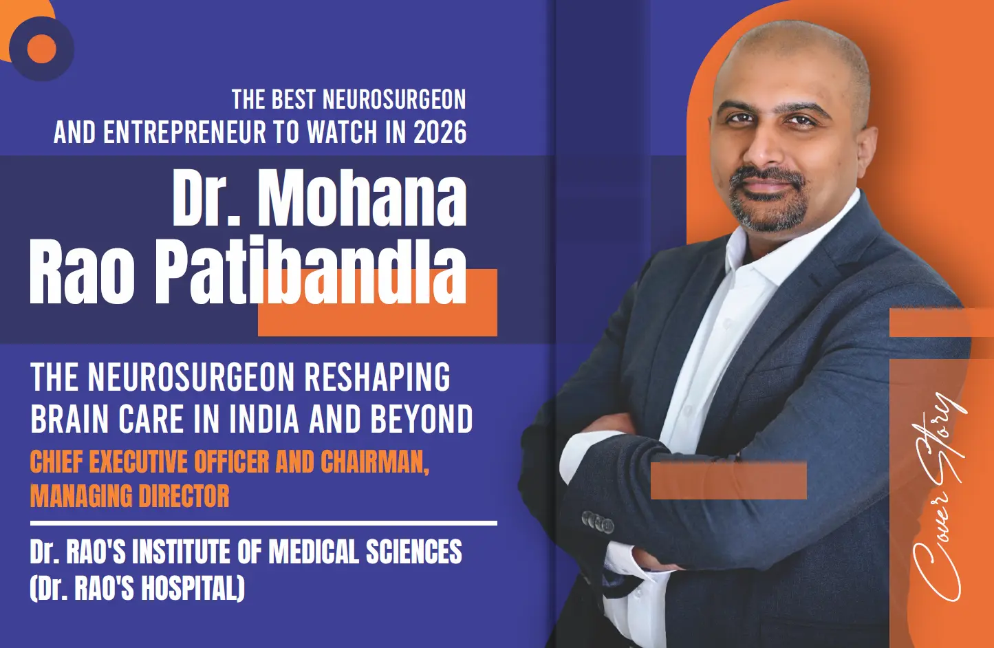 Dr. Mohana Rao Patibandla featured in EN TIMES 2026 cover story as a leading neurosurgeon advancing minimally invasive brain care in India.
