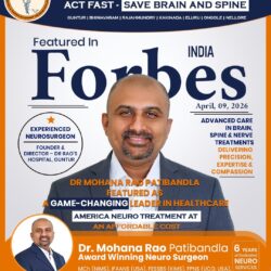 Dr. Mohana Rao Patibandla featured in Forbes India April 2026 as a game-changing leader in healthcare for advanced brain and spine treatments.