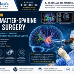 Dr. Mohana Rao Patibandla demonstrating White Matter-Sparing Brain Surgery using minimally invasive cylindrical corridor surgery and neuronavigation for deep brain lesions.